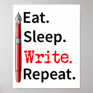 Eat Sleep Schreiben Repeat Writer Poster
