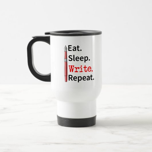 Eat Sleep Schreiben Repeat Writer Reisebecher (Links)