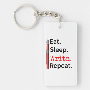 Eat Sleep Schreiben Repeat Writer Schlüsselanhänger
