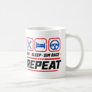 Eat Sleep Sim-Rennen Wiederholen für Sim-Racing-Fa Kaffeetasse