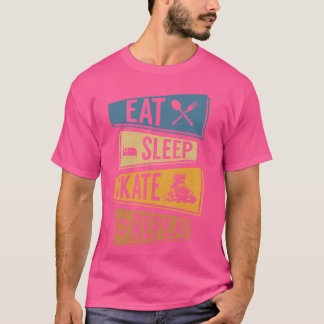 Eat Sleep Skate Wiederholung Girls Funny Roller Sk T-Shirt