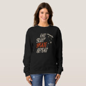 Eat Sleep Skate Wiederholung| Skater Sweatshirt (Vorne ganz)