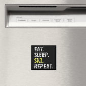Eat Sleep Ski Repeat - Fun Ski Geschenk Magnet (In Situ (Geschirrspüler))