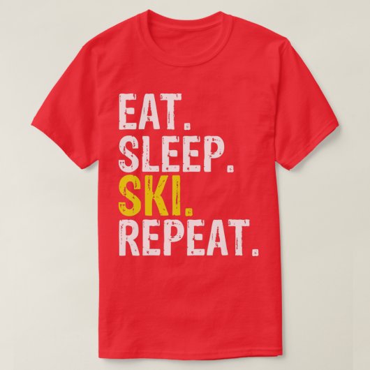 Eat Sleep Ski Repeat Gift Skiing  T-Shirt (Design vorne)