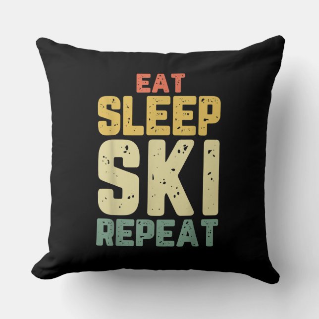 Eat Sleep Ski Repeat Skiing Skier Kissen (Vorderseite)