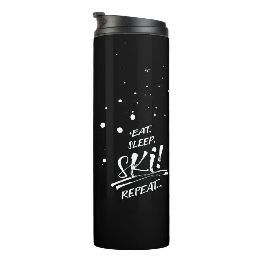 Eat Sleep Ski Repeat Thermal Tumbler Thermosbecher (Nach rechts gedreht)