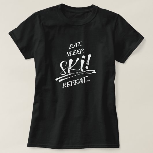 Eat Sleep Ski Repeat - Weiß T-Shirt (Design vorne)