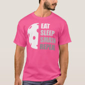 Eat Sleep Smash Repeat Funny Pickleball T-Shirt (Vorderseite)