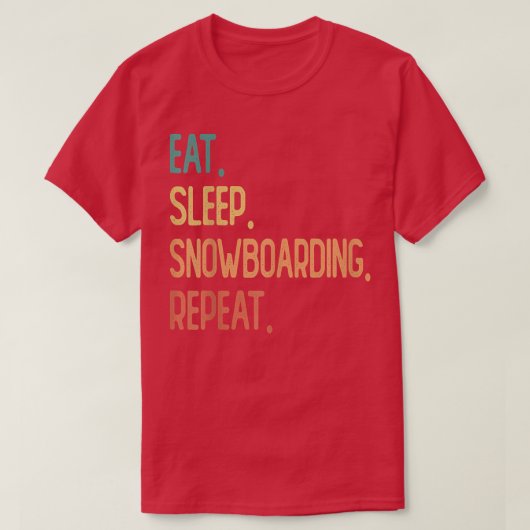 Eat Sleep Snowboarding Repeat T-Shirt (Design vorne)