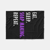 Eat Sleep Soap Making Repeat - Crafters Soapmaking Fleecedecke (Vorderseite (Horizontal))