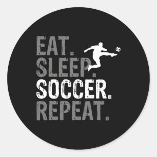 Eat Sleep Soccer Repeat - Fußball-Grafik Runder Aufkleber