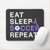 Eat+Sleep+soccer+Repeat Mousepad (Mit Mouse)