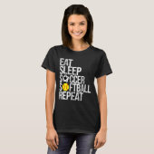 Eat Sleep Soccer Softll Repeat Funny Ll T-Shirt (Vorne ganz)