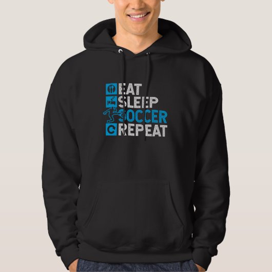 Eat Sleep Soccer Wiederholung Hoodie (Vorderseite)
