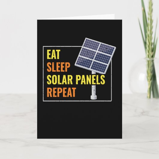 Eat Sleep Solar Panels Photovoltaic Sun Karte (Vorderseite)