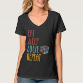 Eat Sleep Solve Repeat Solve Cube Puzzle Fun 3 T-Shirt (Vorderseite)