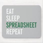 Eat Sleep Spreadsheet Repeat Funny Accounting Mousepad (Vorne)