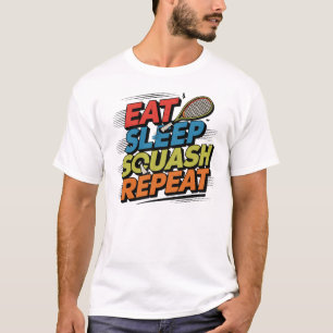 Eat Sleep Squash Wiederholung T-Shirt