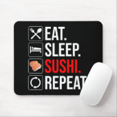 Eat. Sleep. Sushi. Repeat Mousepad (Mit Mouse)
