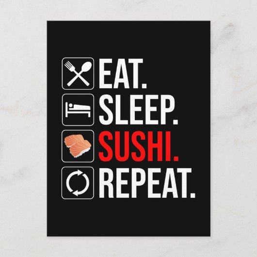 Eat. Sleep. Sushi. Repeat Postkarte (Vorderseite)