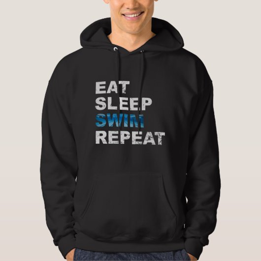 Eat Sleep Swim Repeat - Funny Geschenk für Schwimm Hoodie (Vorderseite)