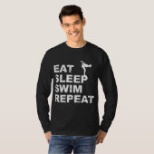Eat Sleep Swim Wiederholung - Funny Zitat für Schw T-Shirt (Vorne ganz)