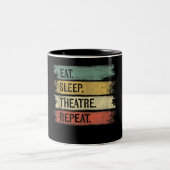 Eat Sleep Theater Wiederholung Theater Tech Gesche Zweifarbige Tasse (Mittel)