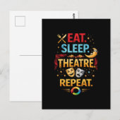 Eat, Sleep, Theatre, Repeat Postkarte (Vorne/Hinten)