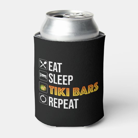 Eat. Sleep. Tiki Bars. Repeat Dosenkühler (Kanne Vorderseite)