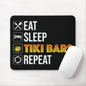 Eat. Sleep. Tiki Bars. Repeat Mousepad (Mit Mouse)