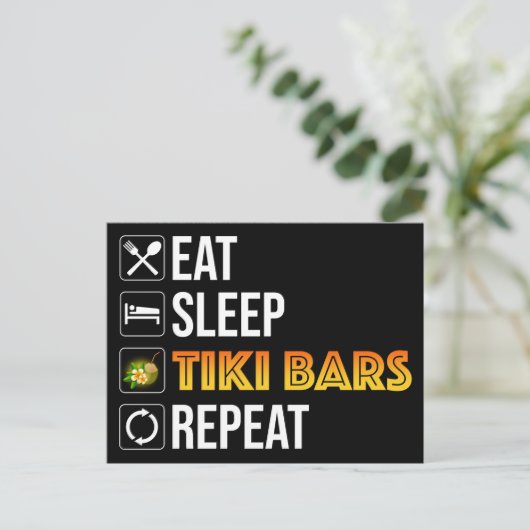 Eat. Sleep. Tiki Bars. Repeat Postkarte (Stehend Vorderseite)