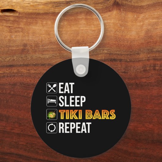 Eat. Sleep. Tiki Bars. Repeat Schlüsselanhänger (Rückseite)