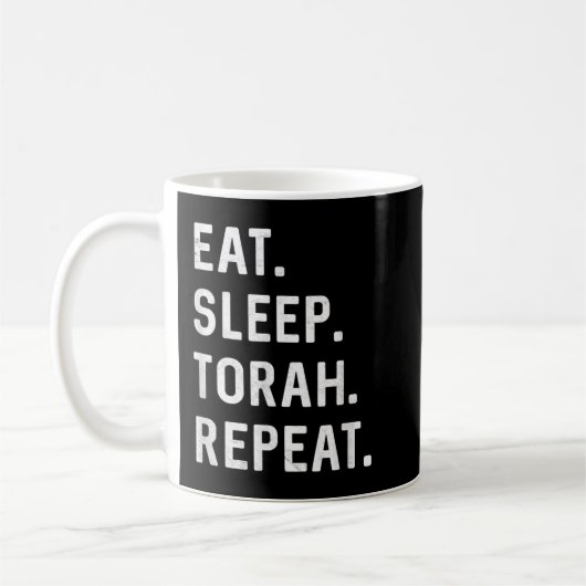 Eat Sleep Torah Wiederholung Hebräisch Jüdische Ma Kaffeetasse (Links)