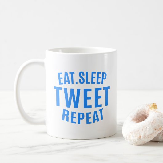 Eat Sleep Tweet Wiederholung Kaffeetasse (Mit Donut)