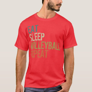 EAT SLEEP VOLLEYBALL WIEDERHOLEN lustige Vintage R T-Shirt