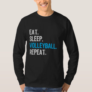 Eat Sleep Volleyball Wiederholung, Funny Volleybal T-Shirt