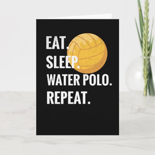 Eat Sleep Water Polo Repeat Water Polo Player Gift Karte (Vorderseite)