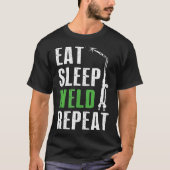 Eat Sleep Weld Repeat Welder T-Shirt Welding Funny (Vorderseite)