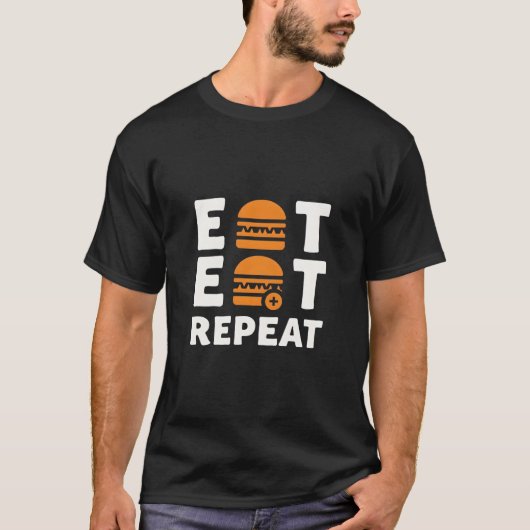 Eat Sleep Wiederholung - Funny Burger Lover Design T-Shirt (Vorderseite)