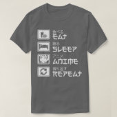 Eat Sleep Wiederholung Funny JapanischGeschenk T-Shirt (Design vorne)