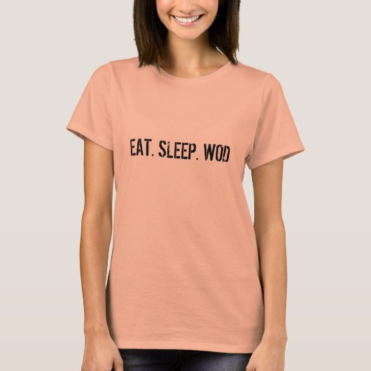 EAT.SLEEP.WOD T-Shirt (Vorderseite)