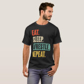 Eat Sleep Wrestle Repeat  Wrestler Wrestling T-Shirt (Vorne ganz)