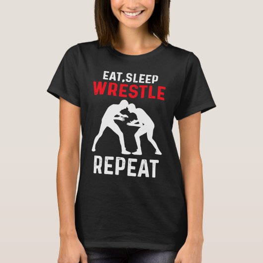 Eat Sleep Wrestle Repeat Wrestling T-Shirt (Vorderseite)