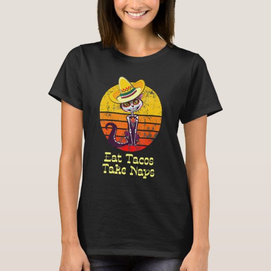 Eat Tacos Take Naps Taco Tuesday Cat T-Shirt (Vorderseite)