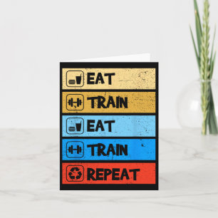 Eat Train Wiederholung Stärke Sportym Funny Bodybu Karte