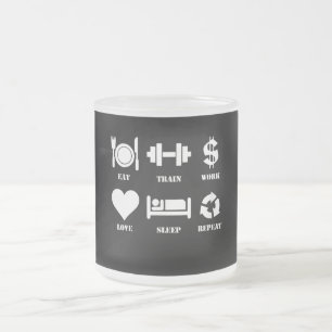 Eat Train Work Love Sleep Repeat Motivational Gym Mattglastasse