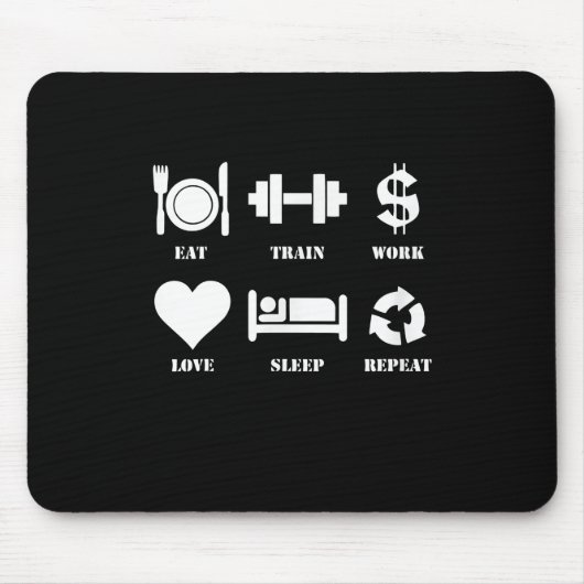 Eat Train Work Love Sleep Repeat Motivational Gym Mousepad (Vorne)