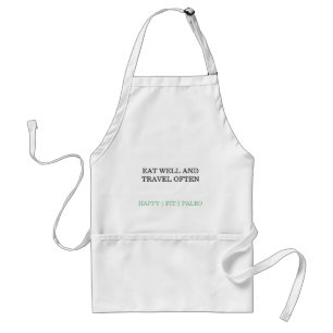eat well and travel often apron schürze