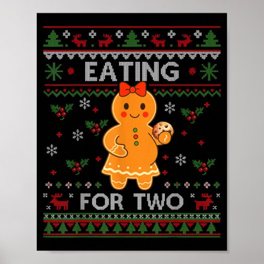 Eating For Two Pregnancy Announcement Ugly Sweater Poster (Vorne)