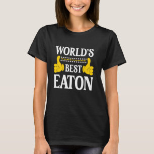 Eaton Nachname Lustiges Team Familienname Weltweit T-Shirt